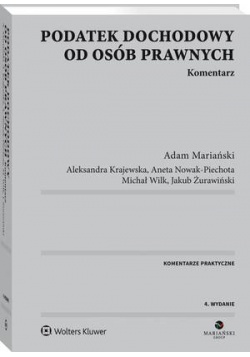 Podatek dochodowy od osób prawnych. Komentarz